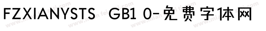 FZXIANYSTS  GB1 0字体转换